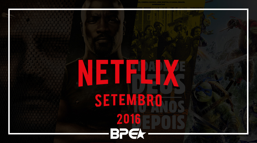 Netflix – Novidades de Setembro