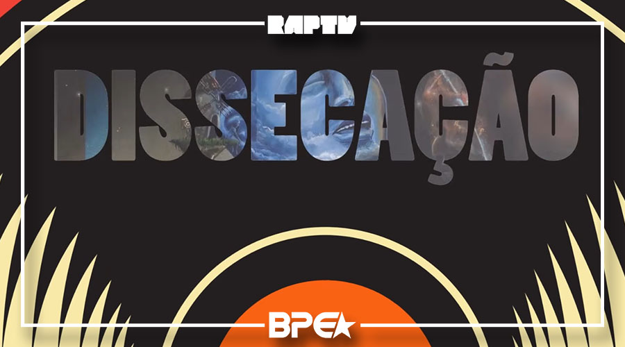 RAPTV: DISSECAÇÃO | Síntese – Trilha para o Desencanto da Ilusão