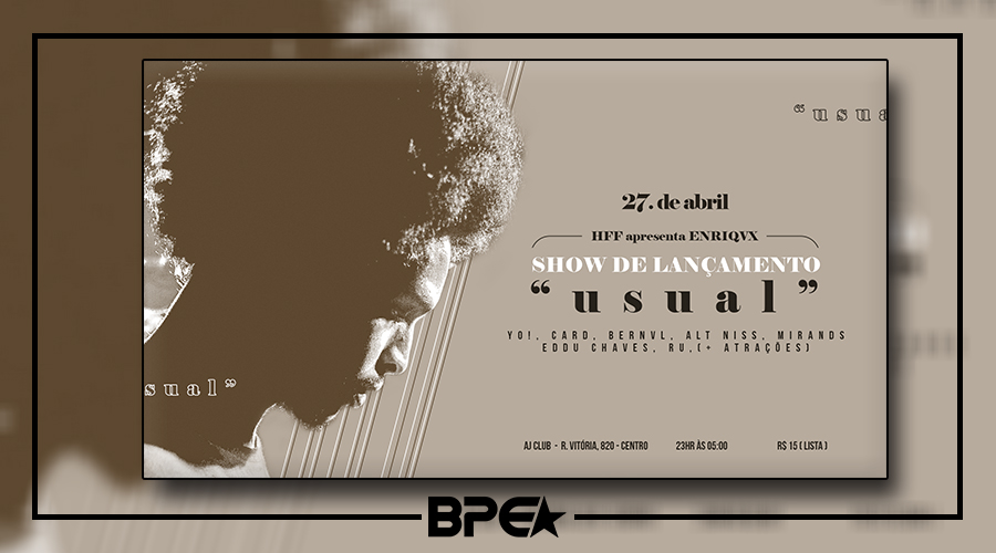 Lançamento USUAL EP | enriqvx convida Alt Niss, HFF, Mirands e +