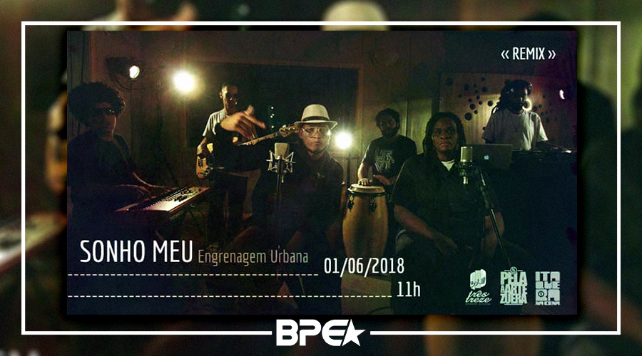 Engrenagem Urbana homenageia Xis e re-lança faixa ‘Sonho Meu’