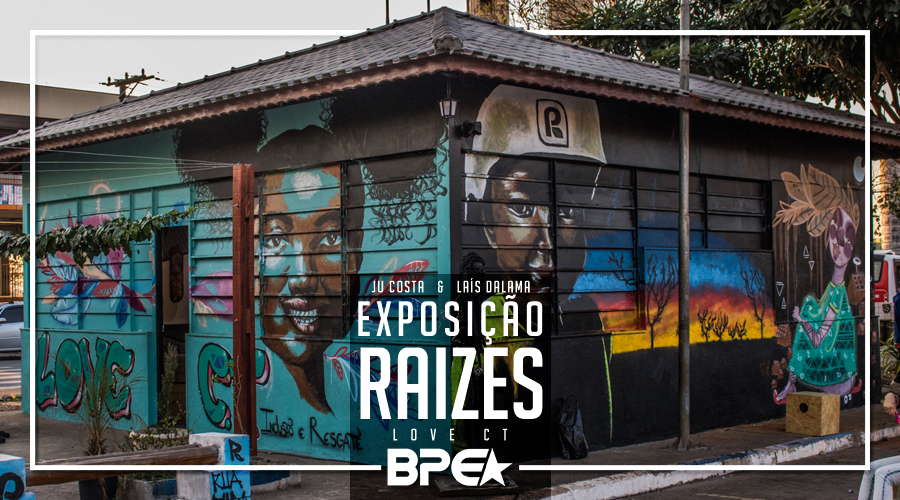 Abertura da Exposição Raízes na sede do Coletivo Love CT
