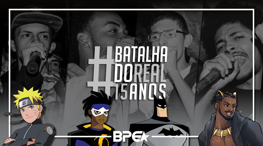#BatalhadoReal15anos – Quais são as referências dos Mc’s participantes a Batalha do Real?