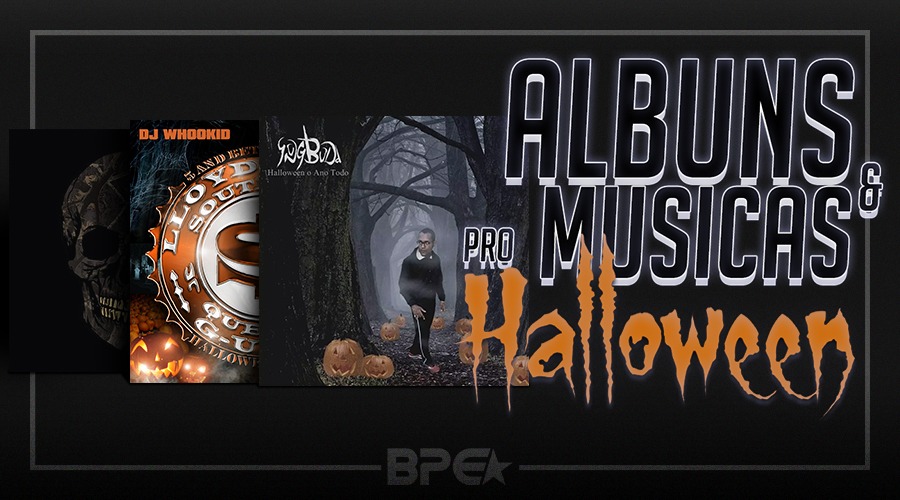 Álbuns e musicas pra se ouvir no Halloween