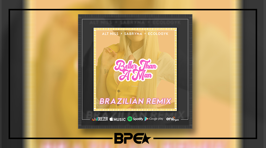 Alt Niss é sem massagem no remix de “Better Than a Man”